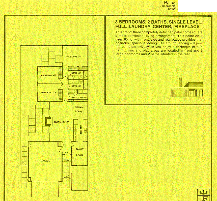 A single level patio home with 3 bedrooms and 2 bathrooms. The first of three completely detached patio homes offers a most convenient living arrangement.